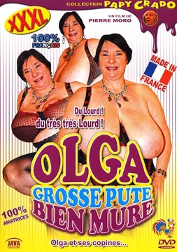 Olga Grosse Pute Bien Mure
