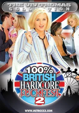 100 Percent British Hardcore Fuckfest 2