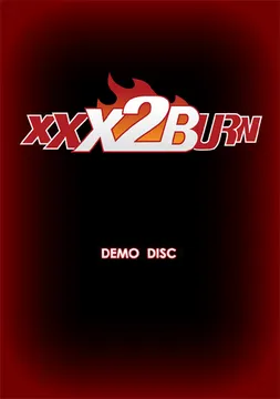 XXX2Burn NTSC Demo 1