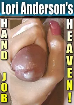 Lori Anderson's Hand Job Heaven