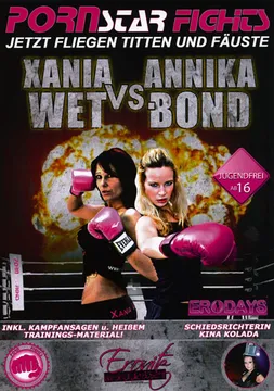 Porn Star Fights: Xania Wet VS Annika Bond