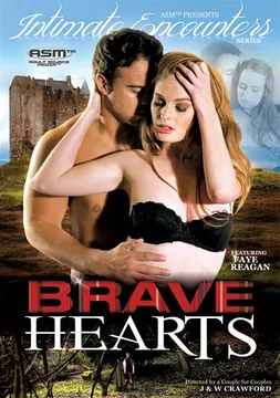 Intimate Encounters: Brave Hearts