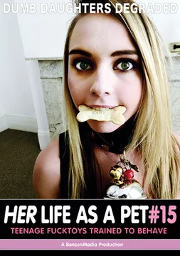Petgirls 15: Her Life As A Pet