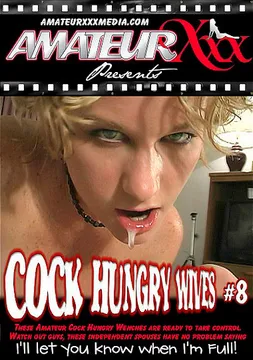 Cock Hungry Wives 8