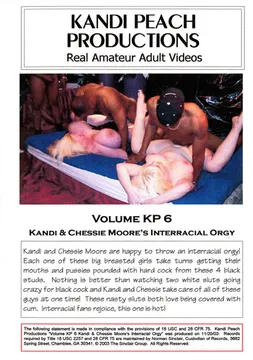Kandi Peach Productions 6: Kandi And Chessie Moore's Interracial Orgy