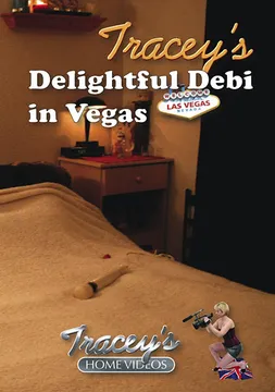 Tracey's Delightful Debi In Vegas