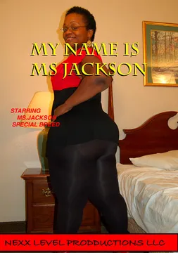 My Name Is Ms Jackson
