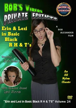 Bob's Videos Private Editions 24: Erin And Lexi In Basic Black R H And T's