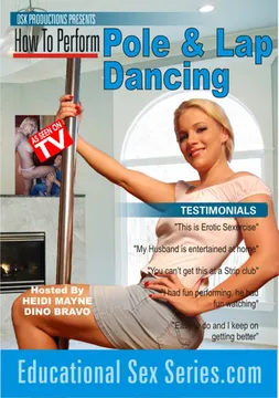How To Perform Pole And Lap Dancing