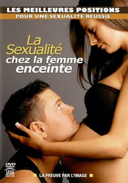 La Sexualite Chez La Femme Enceinte: Soft Version