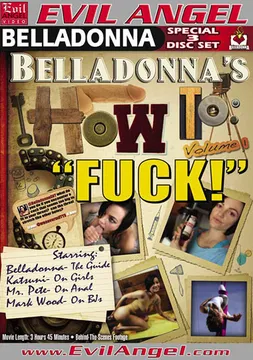 Belladonna's How To Fuck Part 2