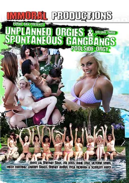 Unplanned Orgies 3