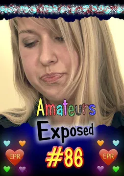 Amateurs Exposed 86