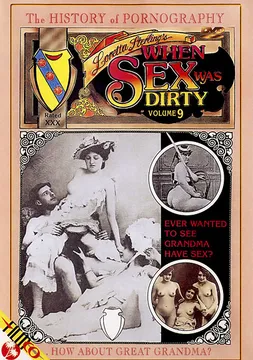 When Sex Was Dirty 9