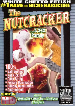 The Nutcracker ...A XXX Parody
