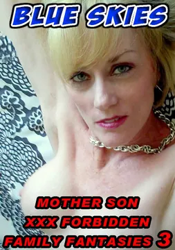 Mother Son, XXX Forbidden Family Fantasies 3