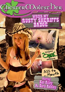 Wreck My Rusty Sheriffs Badge